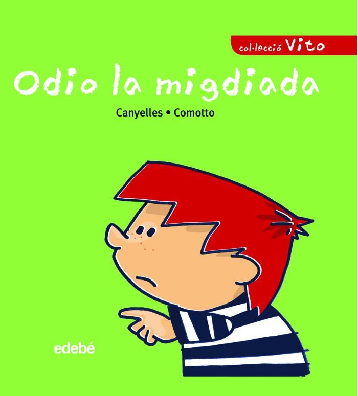 ODIO LA MIGDIADA | 9788423678693 | CANYELLES ROCA, ANNA