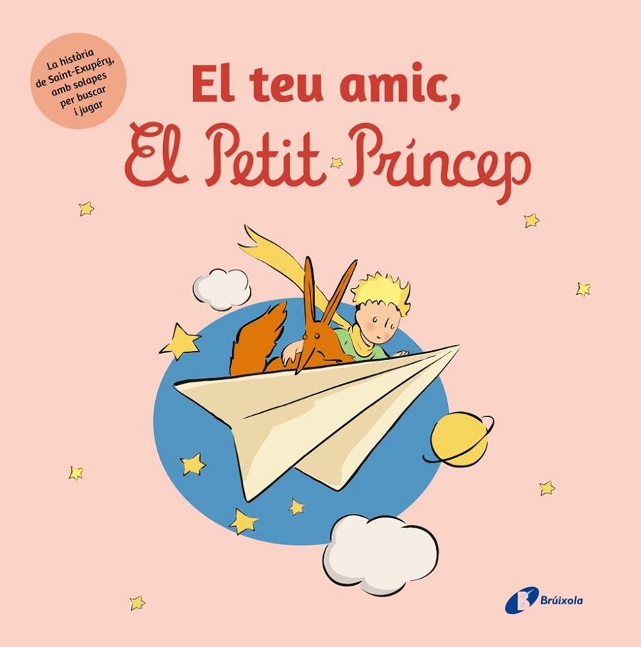 EL TEU AMIC, EL PETIT PRÍNCEP | 9788413494166 | DE SAINT-EXUPÉRY, ANTOINE