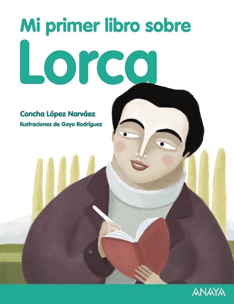MI PRIMER LIBRO SOBRE LORCA | 9788469807859 | LÓPEZ NARVÁEZ, CONCHA