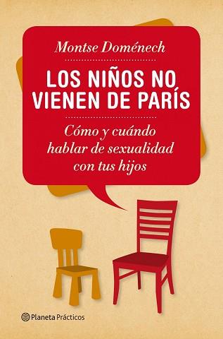 NIÑOS NO VIENEN DE PARIS | 9788408053989 | MONTSE DOMENECH