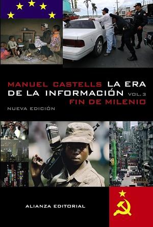 ERA DE LA INFORMACIÓN. ECONOMÍA, SOCIEDAD Y CULTURA | 9788420677200 | CASTELLS, MANUEL