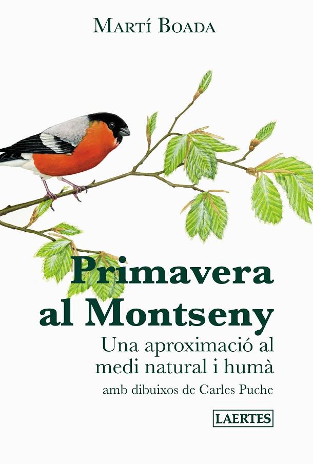 PRIMAVERA AL MONTSENY | 9788475849577 | BOADA I JUNCÀ, MARTÍ