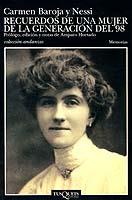 RECUERDOS DE UNA MUJER DE LA GENERACION DEL 98 | 9788483100769 | BAROJA Y NESSI, CARMEN