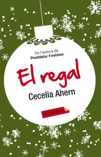 REGAL, EL | 9788499303673 | AHERN, CECELIA (1981- ) [VER TITULOS]