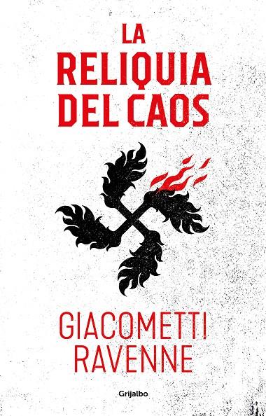 LA RELIQUIA DEL CAOS (TRILOGÍA SOL NEGRO 3) | 9788425358067 | GIACOMETTI, ÉRIC / RAVENNE, JACQUES