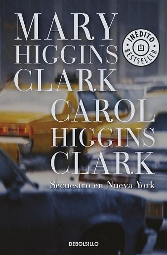 SECUESTRO EN NUEVA YORK | 9788497592741 | HIGGINS CLARK, MARY, CAROL