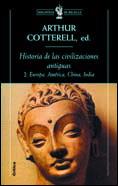 Hª DE LAS CIVILIZACIONES ANTIGUAS, II | 9788484321118 | COTTERELL,ARTHUR