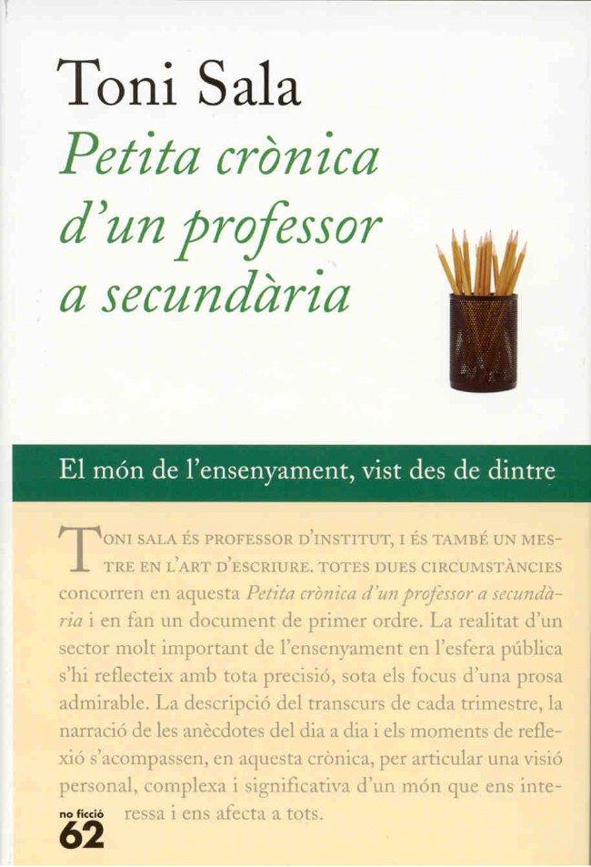 PETITA CRONICA D'UN PROFESSOR A SECUNDARIA | 9788429749687 | SALA, TONI