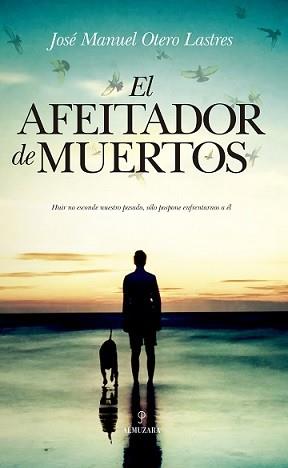 AFEITADOR DE MUERTOS, EL | 9788417418472 | OTERO LASTRES, JOSÉ MANUEL