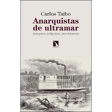 ANARQUISTAS DE ULTRAMAR | 9788490975237