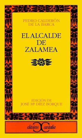 ALCALDE DE ZALAMEA, EL | 9788470392375 | CALDERON DE LA BARCA, PEDRO