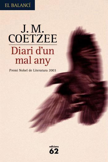 DIARI D'UN MAL ANY | 9788429760415 | COETZEE, J.M.