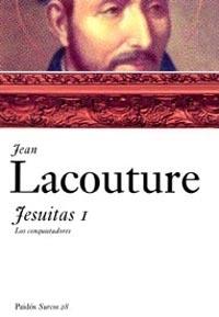 JESUITAS I | 9788449319075 | LACOUTURE, JEAN