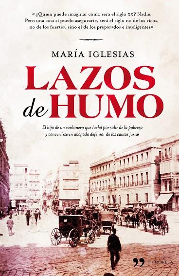 LAZOS DE HUMO | 9788499980362 | MARÍA IGLESIAS