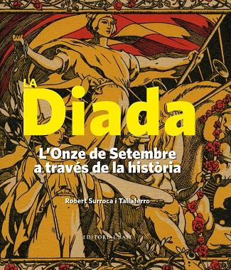 L'ONZE DE SETEMBRE A TRAVÉS DE LA HISTORIA (1886-1 | 9788416166183