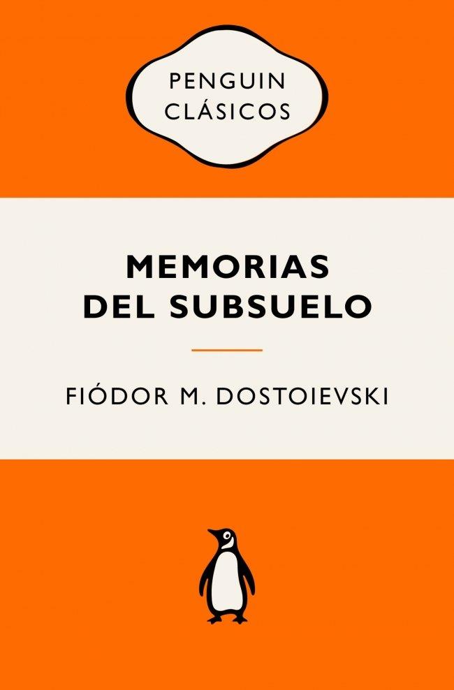 MEMORIAS DEL SUBSUELO | 9788491057512 | DOSTOIEVSKI, FIÓDOR M.