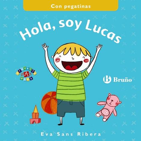 HOLA, SOY LUCAS | 9788469605318 | SANS RIVERA, EVA