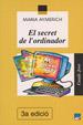 SECRET DE L'ORDINADOR, EL | 9788421812099 | AYMERICH, MARIA