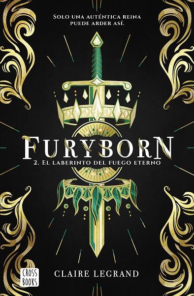 FURYBORN 2. EL LABERINTO DEL FUEGO ETERNO | 9788408210849 | LEGRAND, CLAIRE