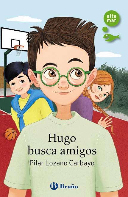 HUGO BUSCA AMIGOS, 247 | 9788469665565 | LOZANO CARBAYO, PILAR