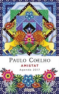 AMISTAT. AGENDA COELHO 2017 | 9788499309811 | PAULO COELHO