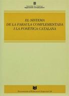 SISTEMA DE LA PARAULA COMPLEMENTADA I LA FONETICA, | 9788439324201 | CARRERAS , JORDI/COMAS , JOSEP/MARIN , C./PI , J./DE ROSA , R./SALZE , E./TORRES , S.