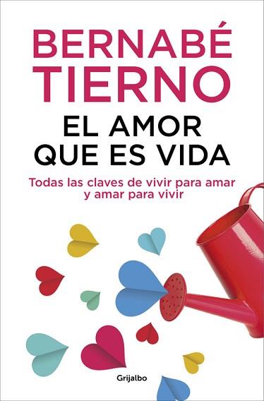 EL AMOR QUE ES VIDA | 9788425352072 | TIERNO,BERNABÉ