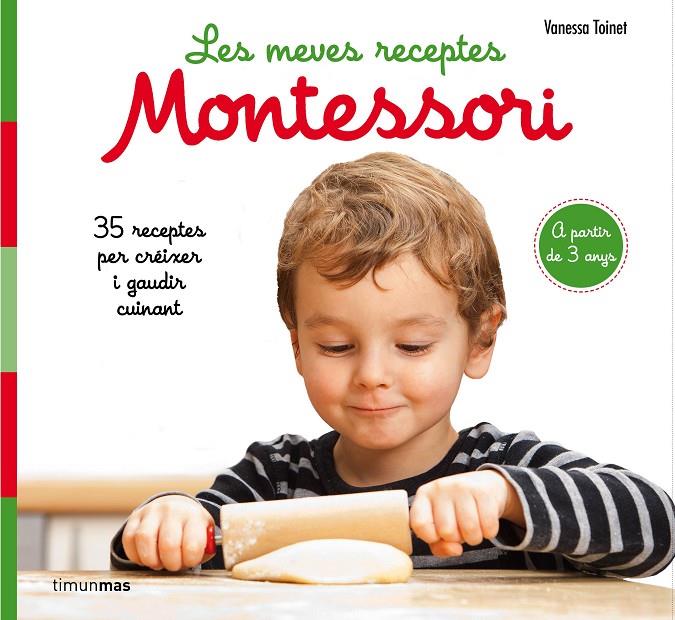 LES MEVES RECEPTES MONTESSORI | 9788491377047 | TOINET, VANESSA