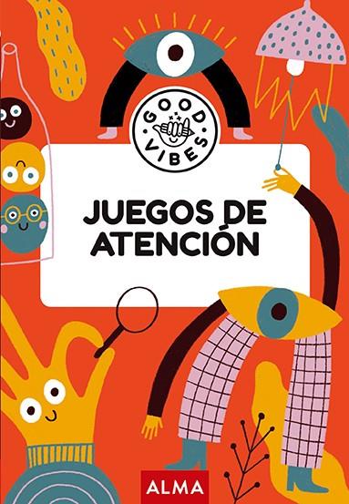 JUEGOS DE ATENCIÓN (GOOD VIBES) | 9788418933981 | CASASÍN, ALBERT