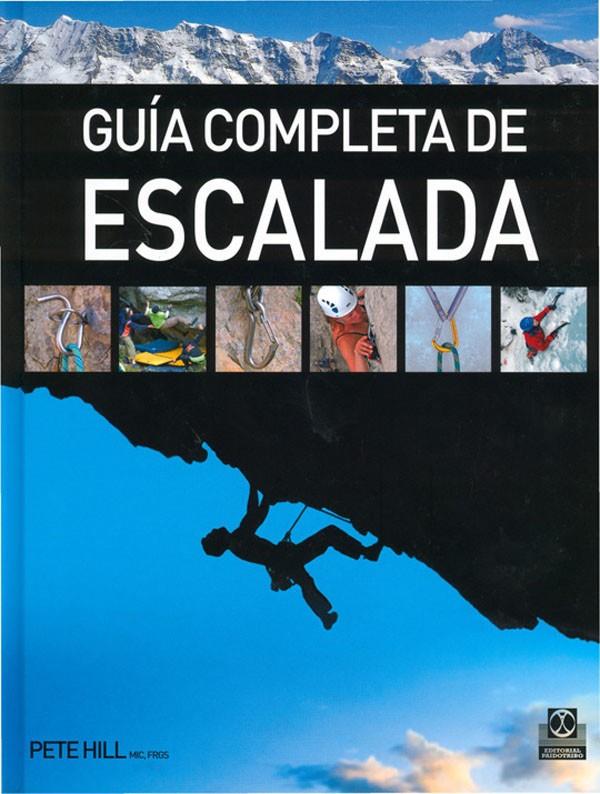 GUIA COMPLETA DE ESCALADA | 9788480191289 | HILL, PETE.
