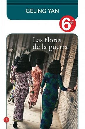 FLORES DE LA GUERRA (COLECCIÓN 6?) | 9788466326742 | YAN, GELING