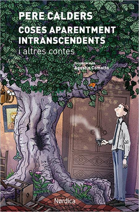 COSES APARENTMENT INTRANSCENTS I OTROS CONTES - CA | 9788416830572 | CALDERS