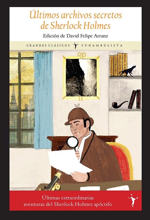 ÚLTIMOS ARCHIVOS SECRETOS DE SHERLOCK HOLMES | 9788412454512 | ARRANZ, DAVID FELIPE
