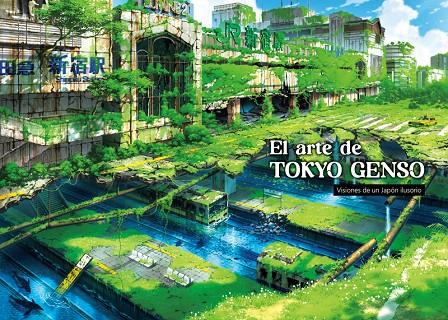 EL ARTE DE TOKYO GENSO | 9788418739323 | TOKYO, GENSO