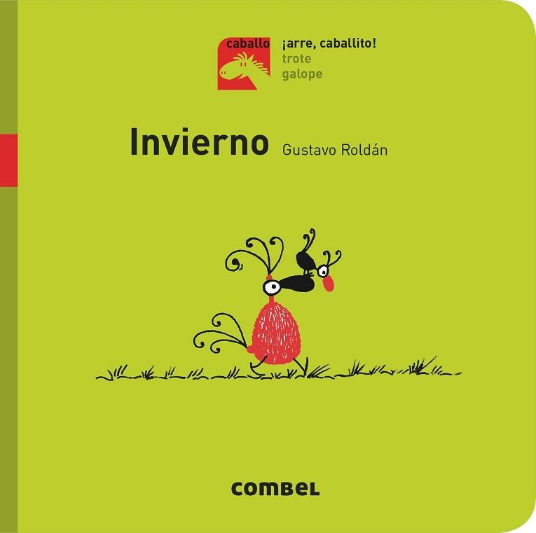 INVIERNO - ¡ARRE, CABALLITO! | 9788491012382 | ROLDÁN DEVETACH, GUSTAVO