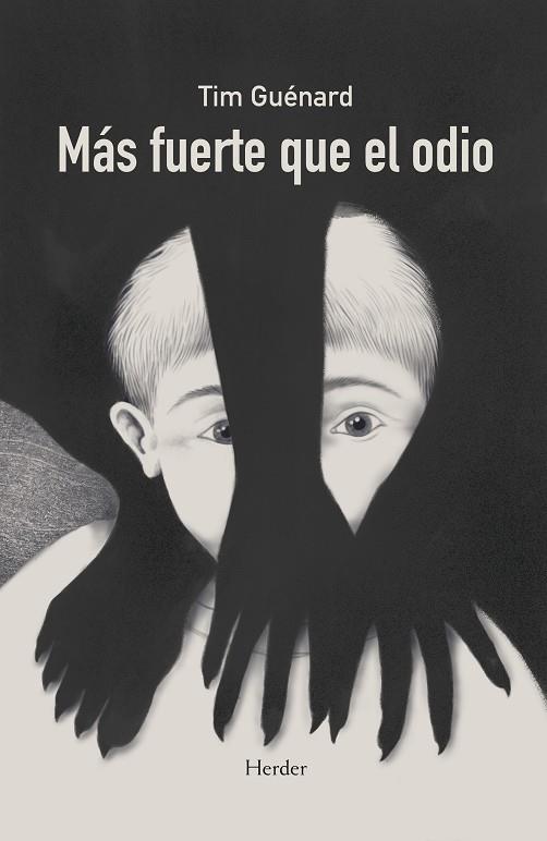 MÁS FUERTE QUE EL ODIO | 9788425452734 | GUÉNARD, TIM
