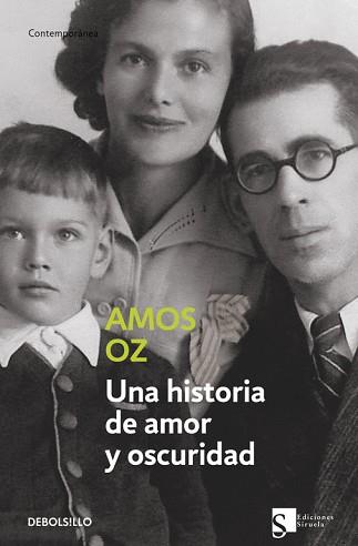 UNA HISTORIA DE AMOR Y OBSCURIDAD | 9788497937429 | OZ, AMOS