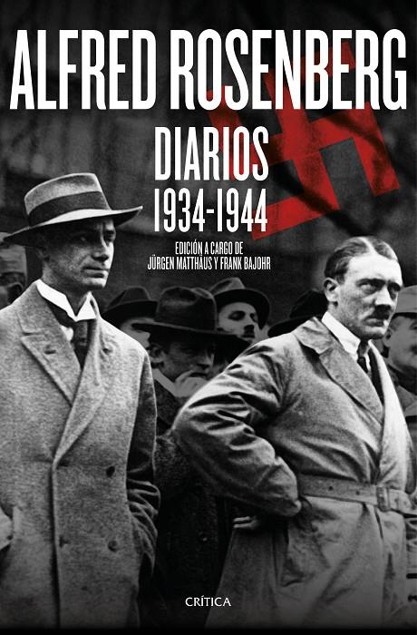 ALFRED ROSENBERG. DIARIOS 1934 - 1944 | 9788498928655 | JÜRGEN MATTHÄUS/FRANK BAJOHR