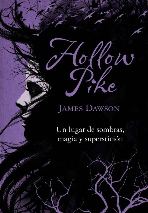 HOLLOW PIKE | 9788467840780 | DAWSON, JAMES