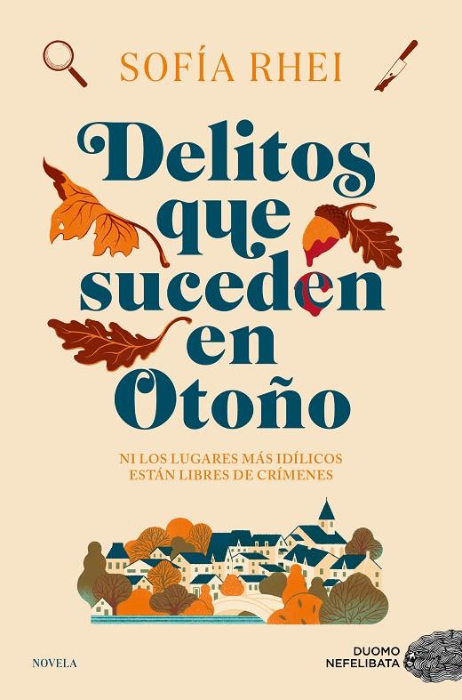 DELITOS QUE SUCEDEN EN OTOÑO | 9788419834744 | RHEI, SOFÍA