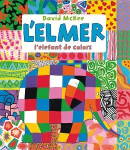 ELMER, L'ELEFANT DE COLORS | 9788448836436 | MCKEE,DAVID