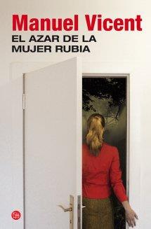 AZAR DE LA MUJER RUBIA FG | 9788466327763 | VICENT, MANUEL