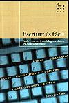 ESCRIURE ES FACIL | 9788482562995 | AUTORS, DIVERSOS