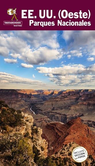 ESTADOS UNIDOS. (OESTE). PARQUES NACIONALES | 9788417245368 | GLOAGUEN, PHILIPPE / TROTAMUNDOS