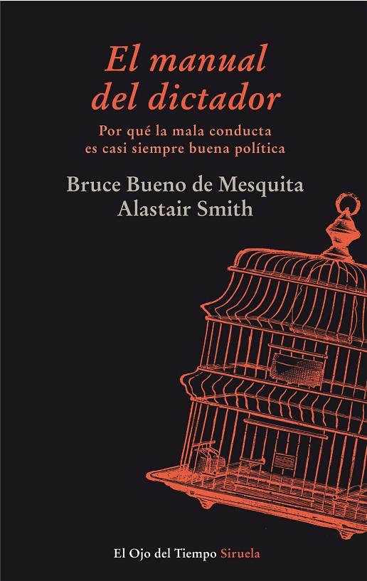 MANUAL DEL DICTADOR | 9788415803126 | BUENO DE MESQUITA, BRUCE / SMITH, ALASTAIR