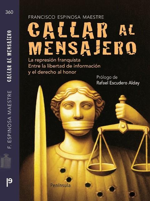 CALLAR AL MENSAJERO | 9788483078891 | ESPINOSA MAESTRE FRANCISCO,