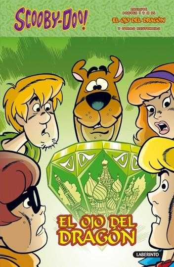 SCOOBY-DOO. EL OJO DEL DRAGÓN | 9788484835554 | ROZUM, JOHN/STROM, FRANK