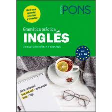 GRAMATICA PRACTICA INGLES PONS | 9788416782666 | VV.AA