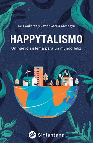 HAPPYTALISMO | 9788418556197 | GALLARDO, LUÍS/G. CAMPAYO, JAVIER