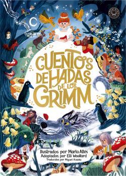 CUENTOS DE HADAS DE LOS GRIMM | 9788419172402 | GRIMM